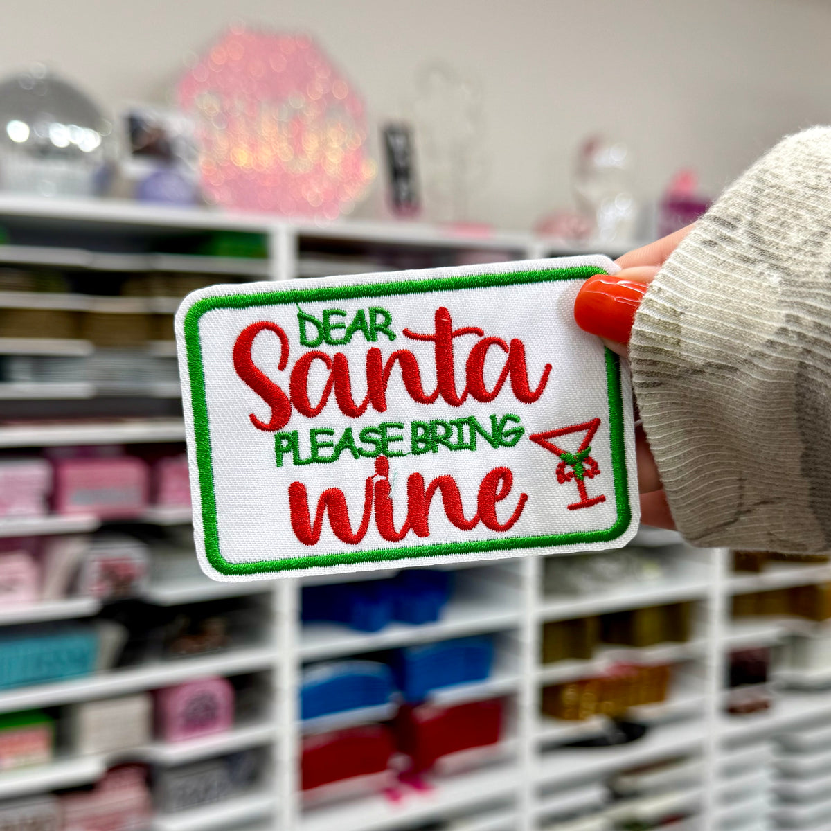 Dear Santa Please Bring Wine - Embroidered Patch