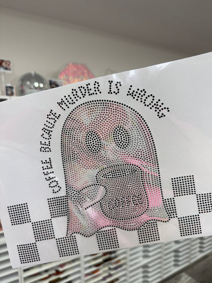 Murder Is Wrong - Spangle Transfer