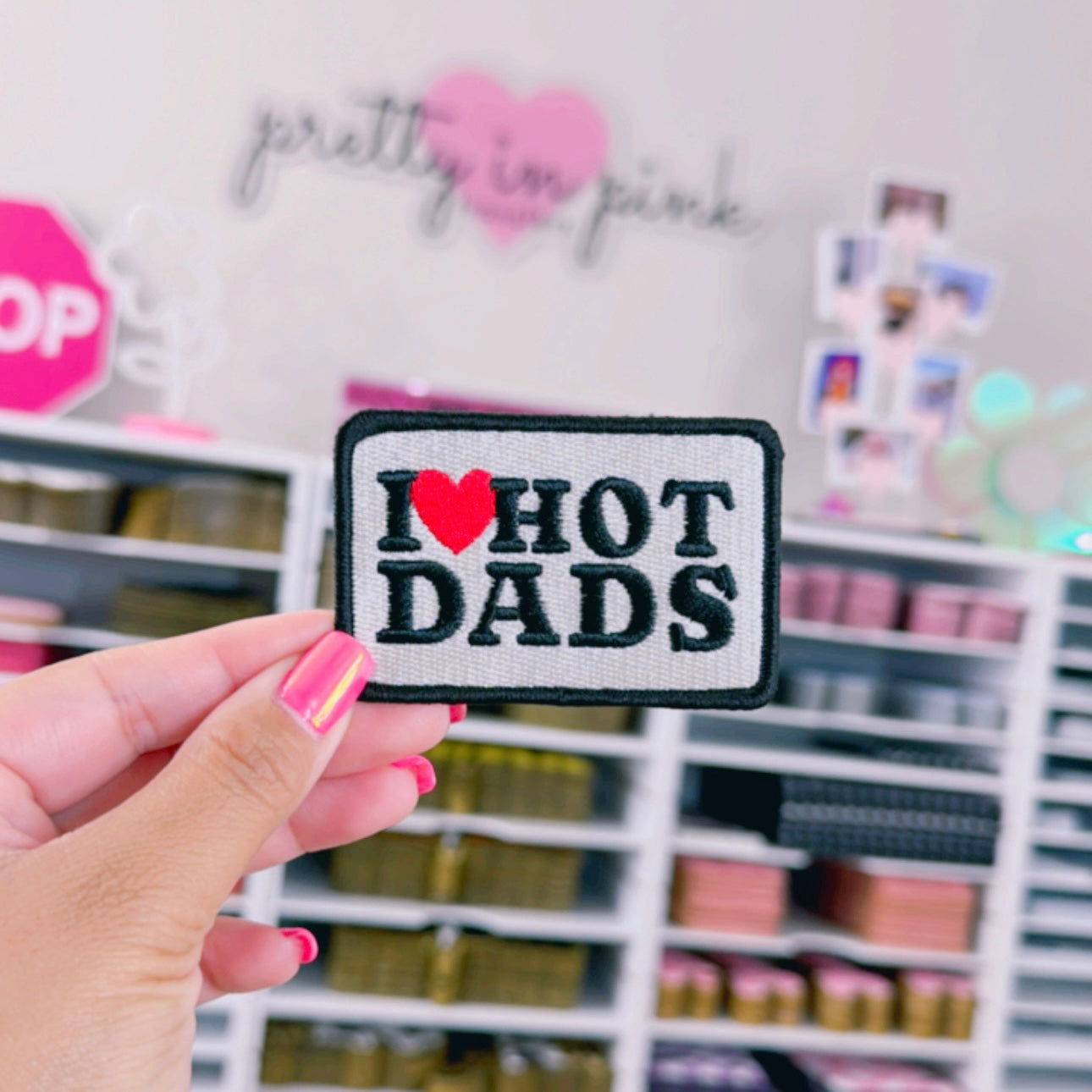 I Love Hot Dads - Embroidered Patch