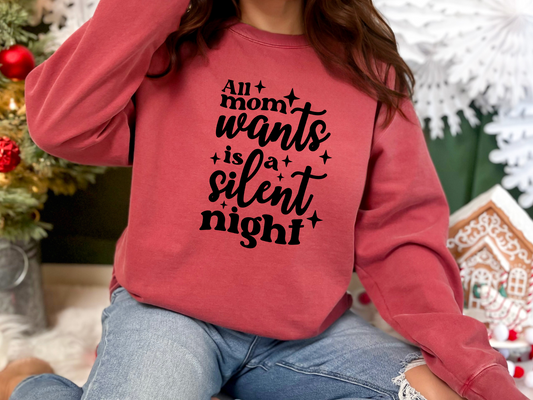 All Mom Wants Is A Silent Night