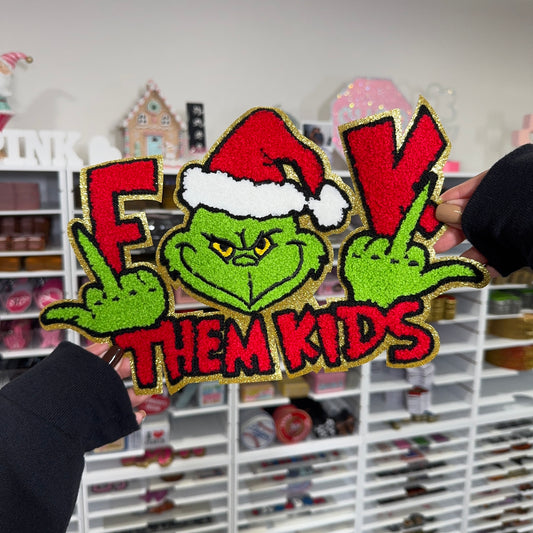 F**K Them Kids - Chenille Patch