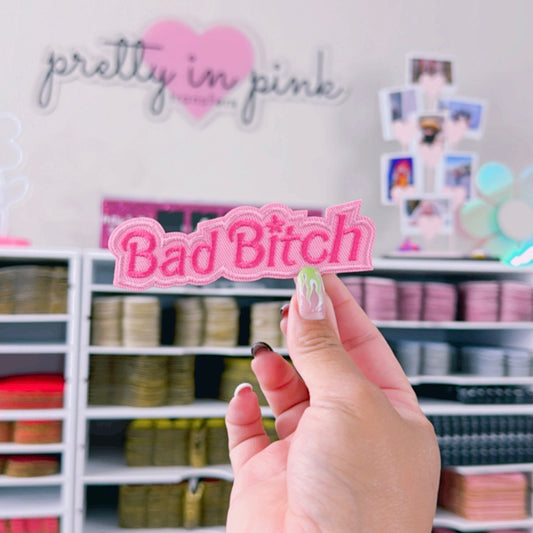 Bad Bitch - Embroidered Patch