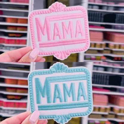 Mama - Embroidered Patch