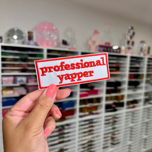 Professional Yapper - Embroidered Patch