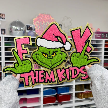 F**K Them Kids - Chenille Patch